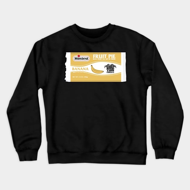 Mostest Fruit Pies - Banana Crewneck Sweatshirt by Twogargs